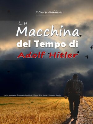 cover image of La Macchina del Tempo di Adolf Hitler